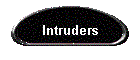 Intruders