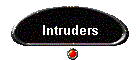 Intruders